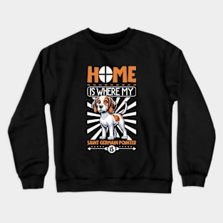 Home is with my Braque Saint-Germain Crewneck Sweatshirt